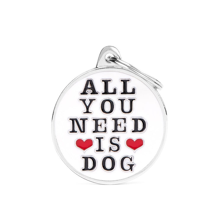 PLACA ALL YOU NEED IS DOG